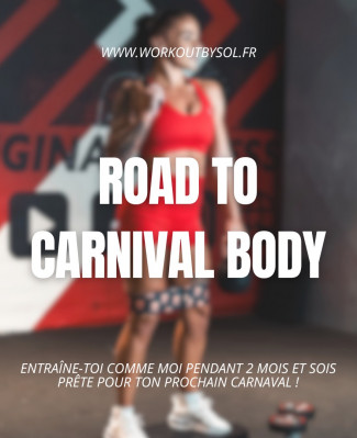 Road to Carnival Body