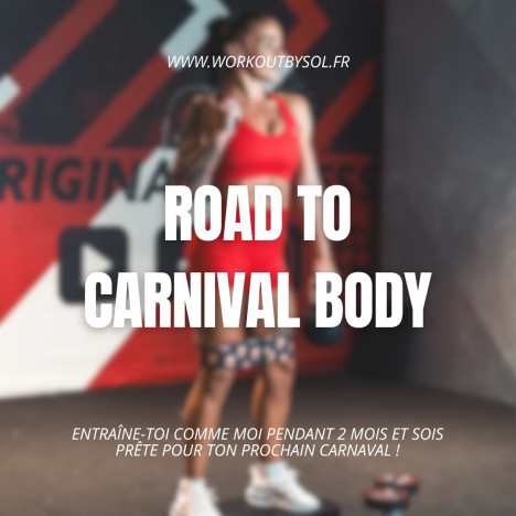 Road to Carnival Body